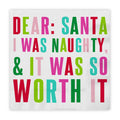 Beverage Napkins - Dear Santa, I was Naughty
