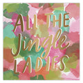 Napkins - Jingle Ladies