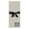Acrylic + Paper Fill - Mom Brain