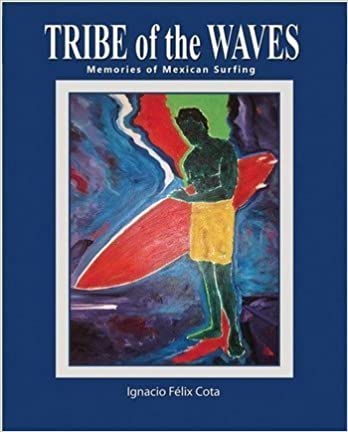 BOOK-MEMORIES OF BAJA SURF - Sax Style
